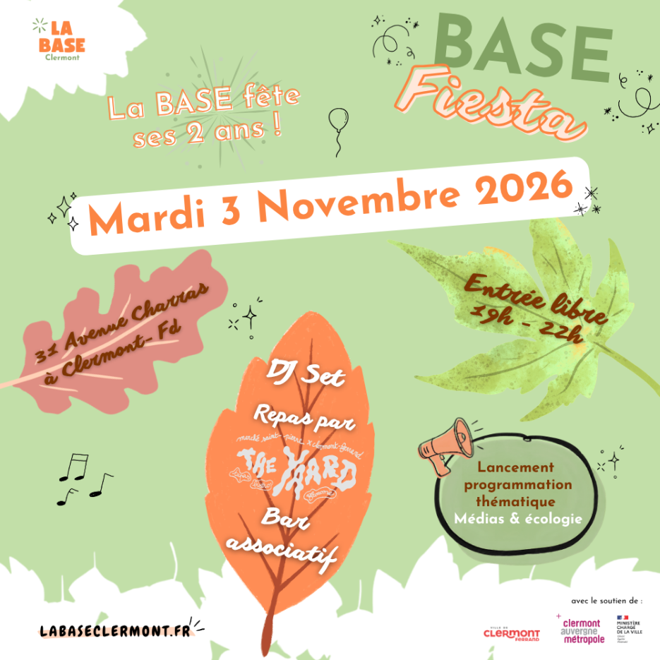 visuel pour la fête des 2 ans de l'association La BASE Clermont