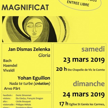 L’ENSEMBLE VOCAL MAGNIFICAT et son ensemble instrumental, sous la direction de Stefanie Ceelen, proposent un concert exceptionnel autour de musiques splendides :   le dimanche 24 mars à 17 heures,  Eglise St Genès les Carmes de Clermont-Fd     ENTREE LIBRE  Concert autour du GLORIA de la Missa Dei Filii, une oeuvre éblouissante pour chœur, solistes et ensemble instrumental de Jan Dismas Zelenka (1679-1745), compositeur né en Bohême puis en poste à la cour du prince de Saxe et roi de Pologne. Jan Dismas Zele